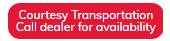 Courtesy Transportation Call dealer for availability